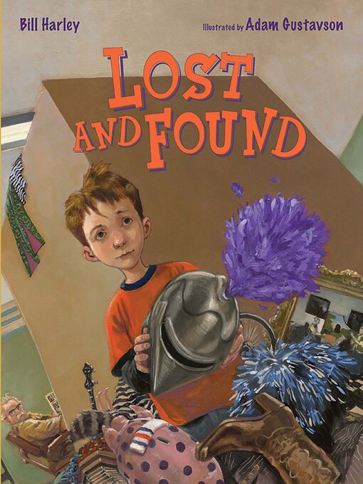 Title details for Lost and Found by Bill Harley - Available
